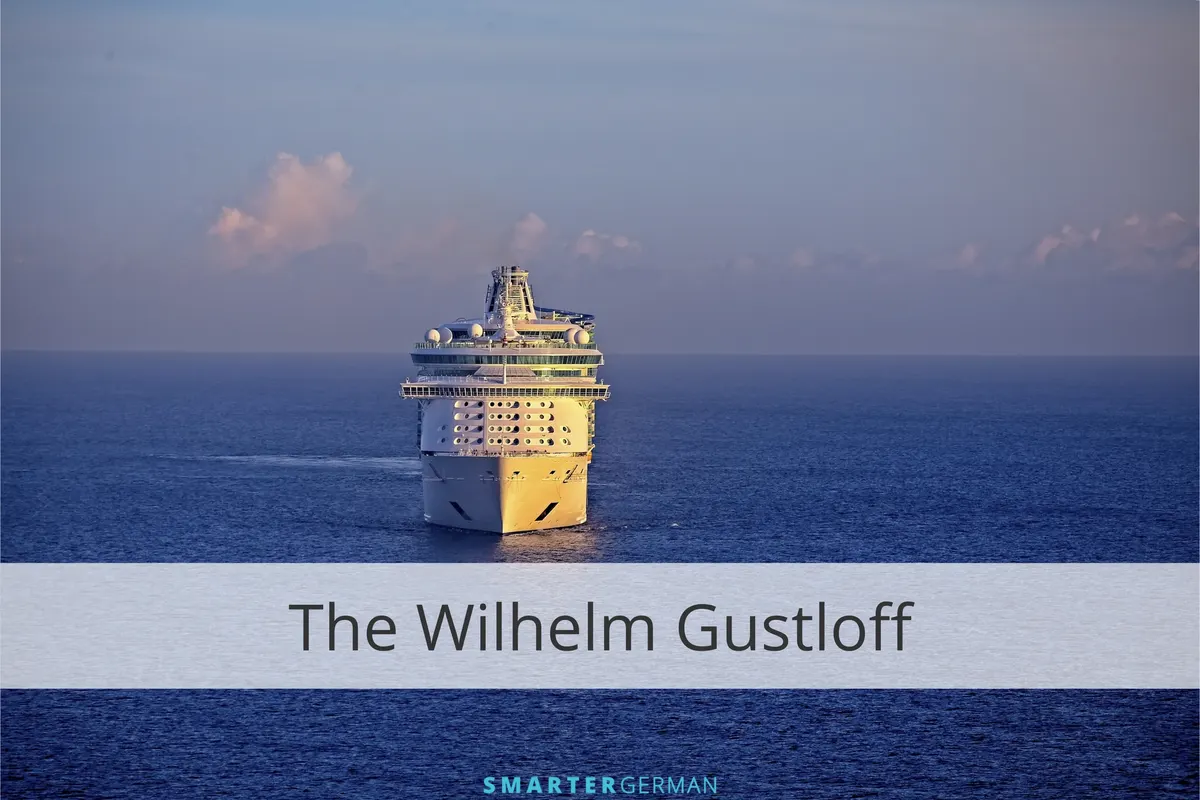 The Wilhelm Gustloff
